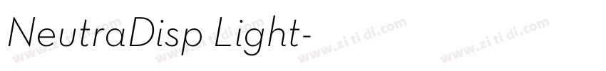 NeutraDisp Light字体转换